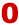0